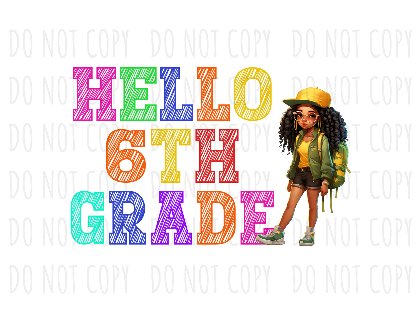 DIGITAL DOWNLOAD - Hello 6th Grade (PNG)