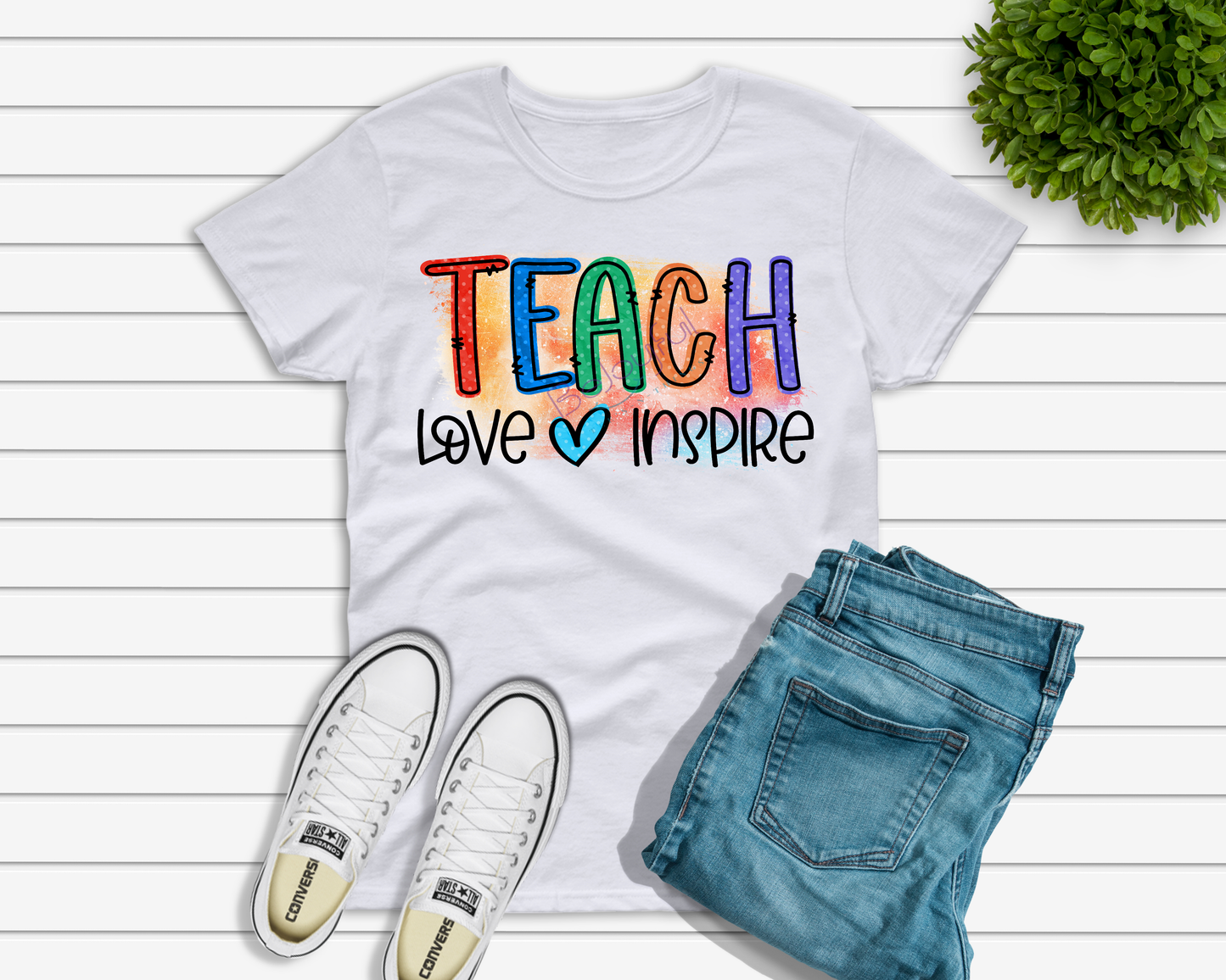 Teach Love Inspire Sublimation Transfer